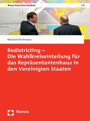 cover image of Redistricting--Die Wahlkreiseinteilung für das Repräsentantenhaus in den Vereinigten Staaten